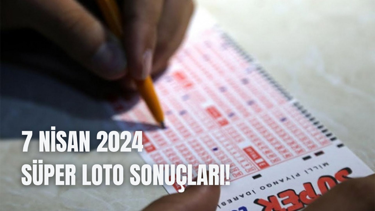 2024 年 4 月 7 日超级乐透开奖结果！超级乐透开奖结果已经公布了吗？什么时间公布？在哪里可以查看开奖结果？超级大乐透开奖结果查询画面！