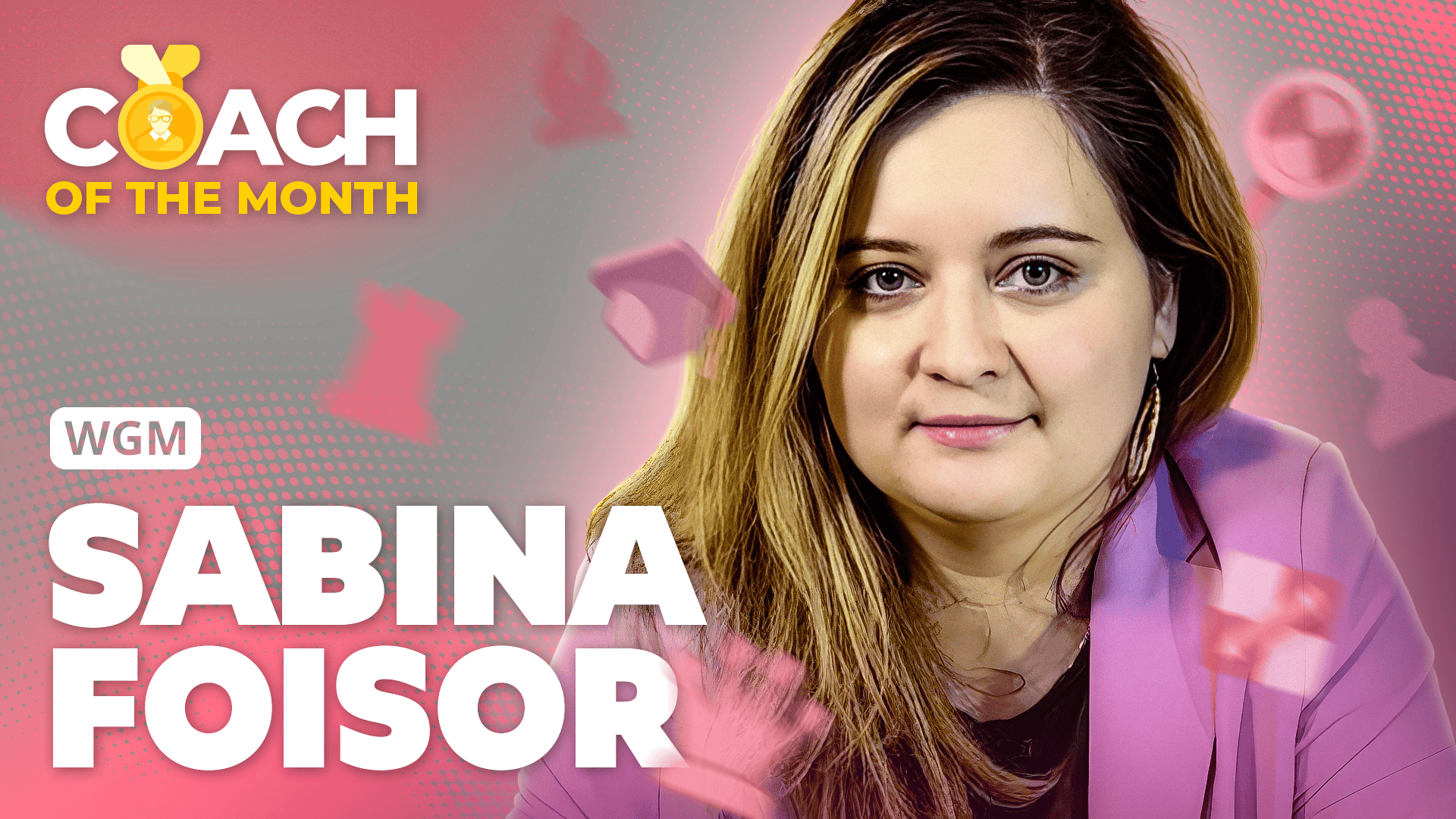 Chess.com 本月最佳教练 Sabina Foisor